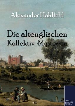 portada Die Altenglischen Kollektiv-Mysterien (German Edition)