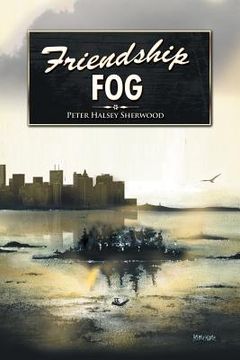 portada Friendship Fog (en Inglés)