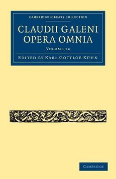 portada Claudii Galeni Opera Omnia 20 Volume Set: Claudii Galeni Opera Omnia: Volume 14 Paperback (Cambridge Library Collection - Classics) (in English)