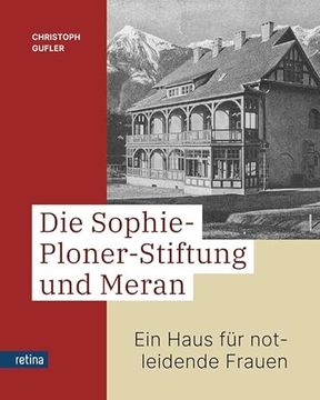portada Die Sophie-Ploner-Stiftung und Meran