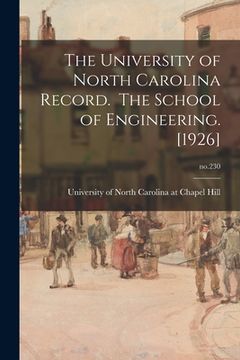 portada The University of North Carolina Record. The School of Engineering. [1926]; no.230