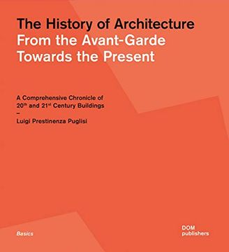 portada The History of Architecture: From the Avant-Garde Towards the Present