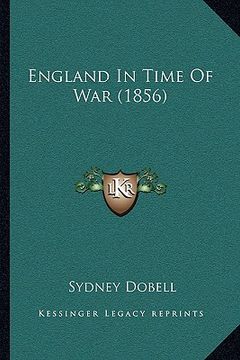 portada england in time of war (1856) (in English)