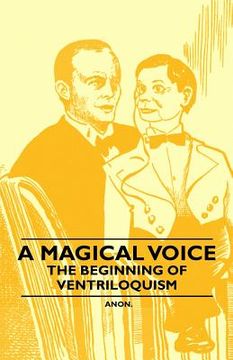 portada a magical voice - the beginning of ventriloquism (in English)