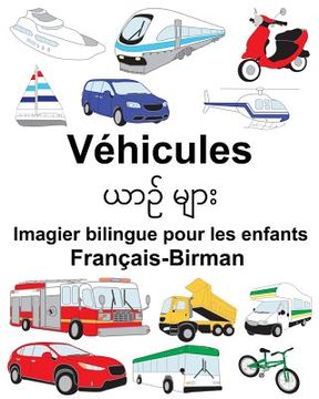 portada Français-Birman Véhicules Imagier bilingue pour les enfants (en Inglés)