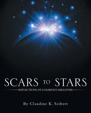 portada Scars to Stars: Reflections of a Dubious Daughter