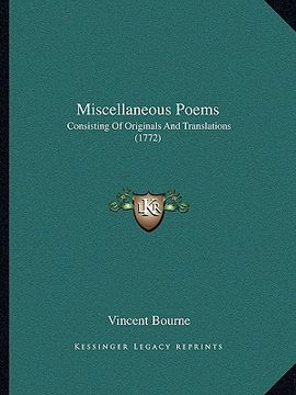 portada miscellaneous poems: consisting of originals and translations (1772) (en Inglés)