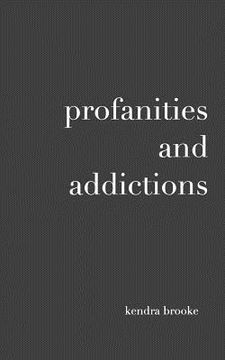 portada profanities and addictions (en Inglés)