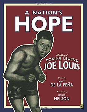 portada A Nation's Hope: The Story of Boxing Legend joe Louis 
