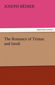 portada the romance of tristan and iseult (in English)
