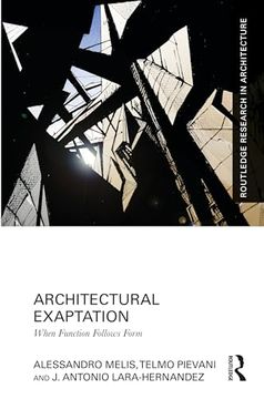 portada Architectural Exaptation: When Function Follows Form (Routledge Research in Architecture) (en Inglés)