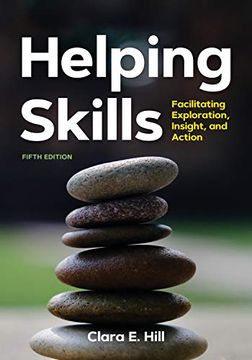 portada Helping Skills: Facilitating Exploration, Insight, and Action (in English)