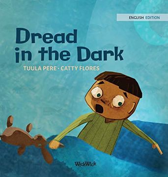 portada Dread in the Dark (3) (Little Fears) (in English)