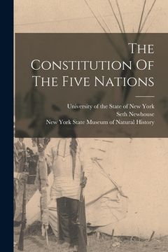 portada The Constitution Of The Five Nations (en Inglés)
