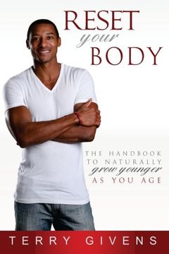 portada Reset Your Body: The Handbook to Naturally Grow Younger as You Age