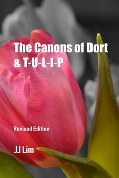 portada The Canons of Dort & TULIP