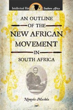 portada An Outline of the new African Movement in South Africa (en Inglés)