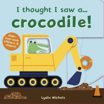 portada I Thought i saw A. Crocodile! (in English)