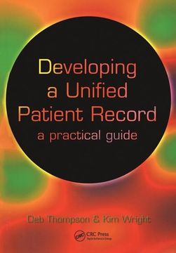 portada Developing a Unified Patient-Record: A Practical Guide (en Inglés)