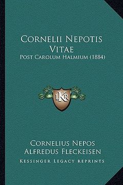 portada cornelii nepotis vitae: post carolum halmium (1884) (in English)