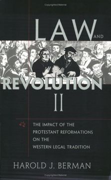 portada Law and Revolution, ii: The Impact of the Protestant Reformations on the Western Legal Tradition: The Impact of the Protestant Reformation in the Western Legal Tradition: V. 2 