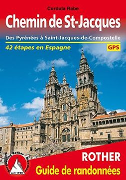 portada Chemin de St-Jacques en Espagne. Des Pyrénées à Saint-Jacques-de-Compostelle. 41 étapes en Espagne. Rother guide de Randonmées. (Guide de randonnées)