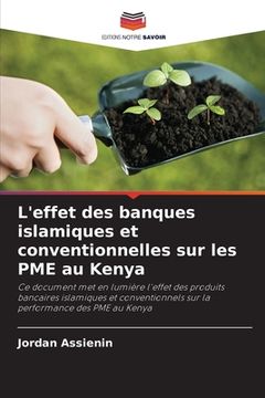portada L'effet des banques islamiques et conventionnelles sur les PME au Kenya (en Francés)