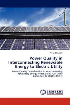 portada power quality in interconnecting renewable energy to electric utility (en Inglés)