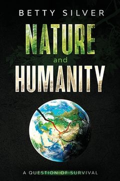 portada Nature and Humanity: A question of survival (en Inglés)