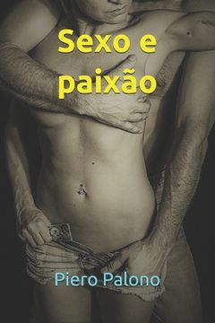 portada Sexo e paixão (in Portuguese)