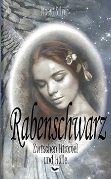portada Rabenschwarz Zwischen Himmel und Hölle (en Alemán)
