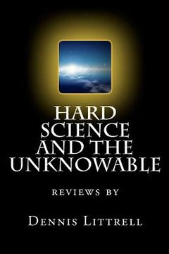 portada hard science and the unknowable (in English)