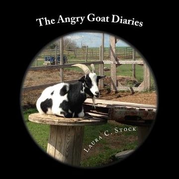 portada The Angry Goat Diaries: A year in the life of an irate goat (in English)