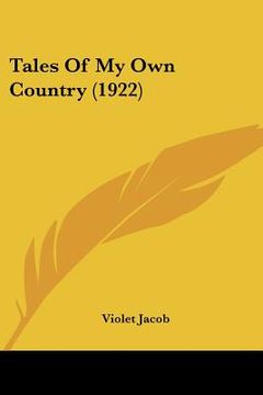 portada tales of my own country (1922) (en Inglés)