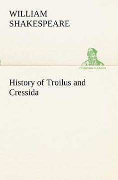 portada history of troilus and cressida (in English)