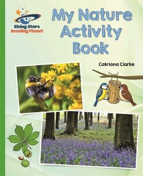 portada Reading Planet - my Nature Activity Book - Green: Galaxy (Rising Stars Reading Planet) (in English)