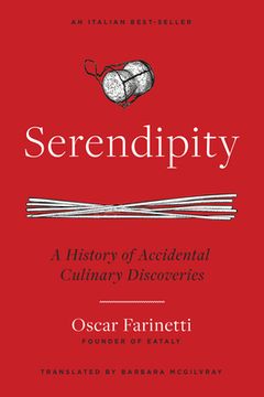 portada Serendipity: A History of Accidental Culinary Discoveries (in English)