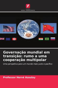 portada Governação Mundial em Transição: Rumo a uma Cooperação Multipolar