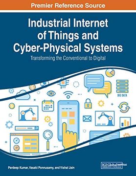 portada Industrial Internet of Things and Cyber-Physical Systems: Transforming the Conventional to Digital (in English)