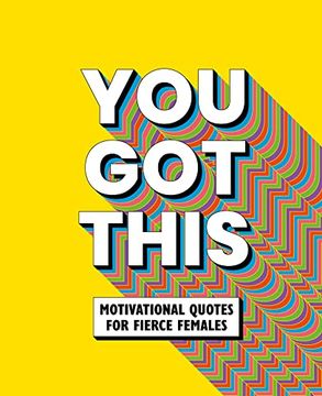 portada You got This: Motivational Quotes for Fierce Females (in English)