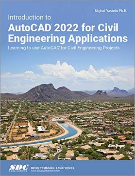 portada Introduction to AutoCAD 2022 for Civil Engineering Applications: Learning to Use AutoCAD for Civil Engineering Projects (en Inglés)