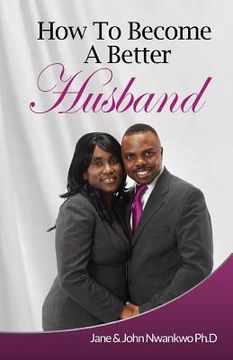 portada How To Become A Better Husband (in English)