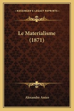 portada Le Materialisme (1871) (in French)