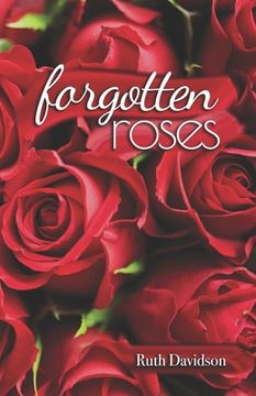 portada Forgotten Roses (en Inglés)