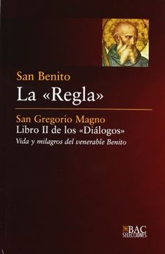 portada La \"Regla\"; Libro ii de los \"Diálogos\" (in Spanish)