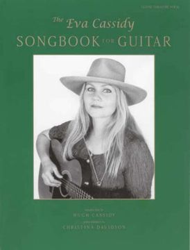 portada The eva Cassidy Songbook for Guitar: Guitar Tablature (en Inglés)