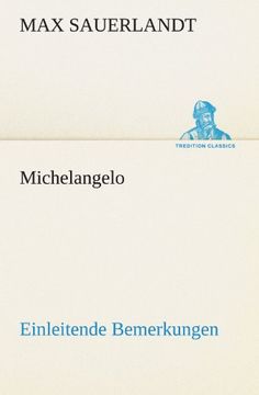portada Michelangelo: Einleitende Bemerkungen (TREDITION CLASSICS) (German Edition)