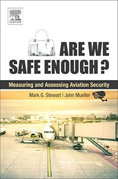 portada Are We Safe Enough?: Measuring and Assessing Aviation Security