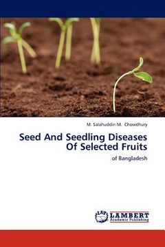 portada seed and seedling diseases of selected fruits (en Inglés)