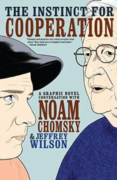 portada The Instinct for Cooperation: A Graphic Novel Conversation With Noam Chomsky (en Inglés)